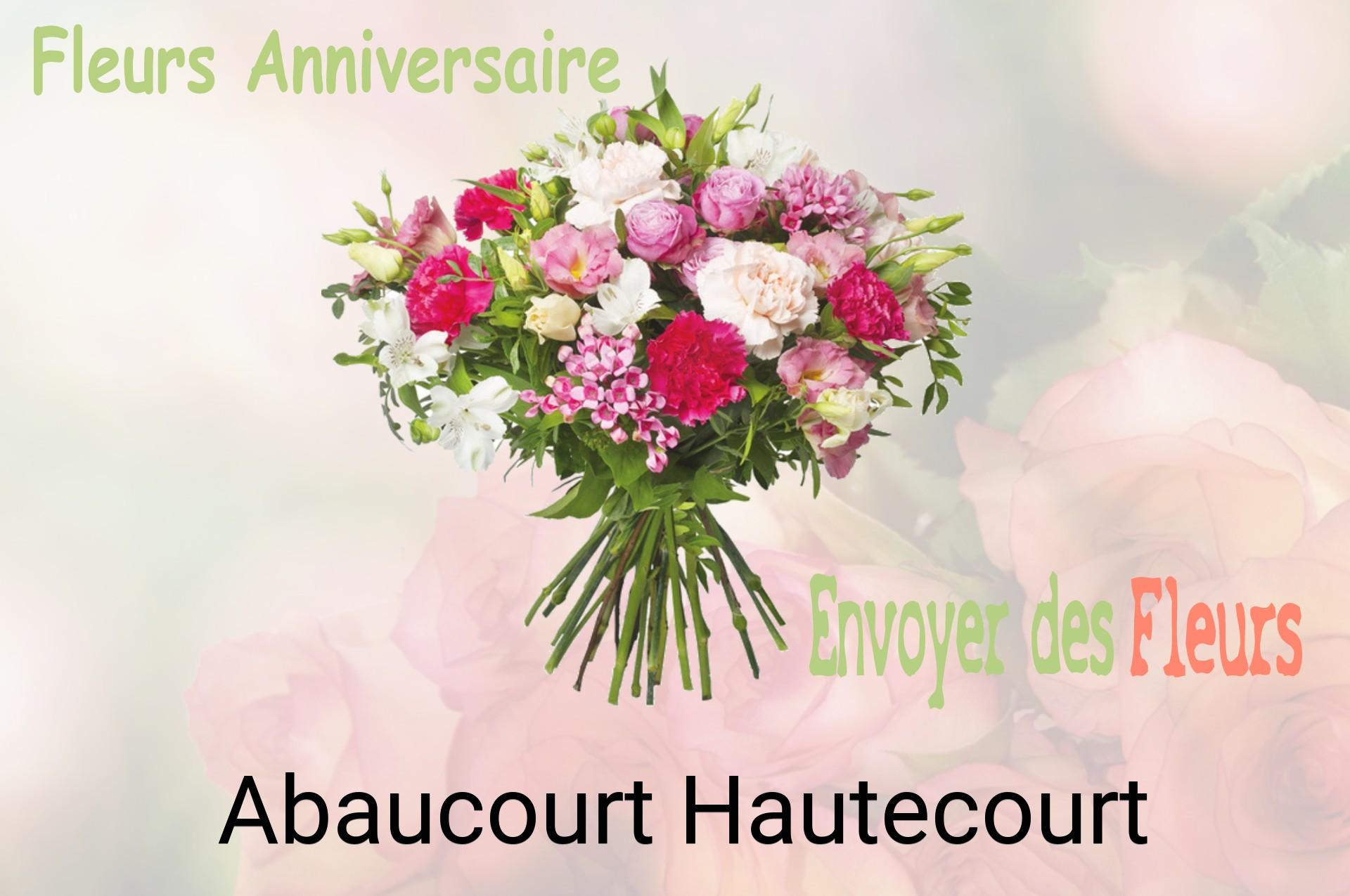 Bouquet de fleurs d’anniversaire livré à Abaucourt-Hautecourt