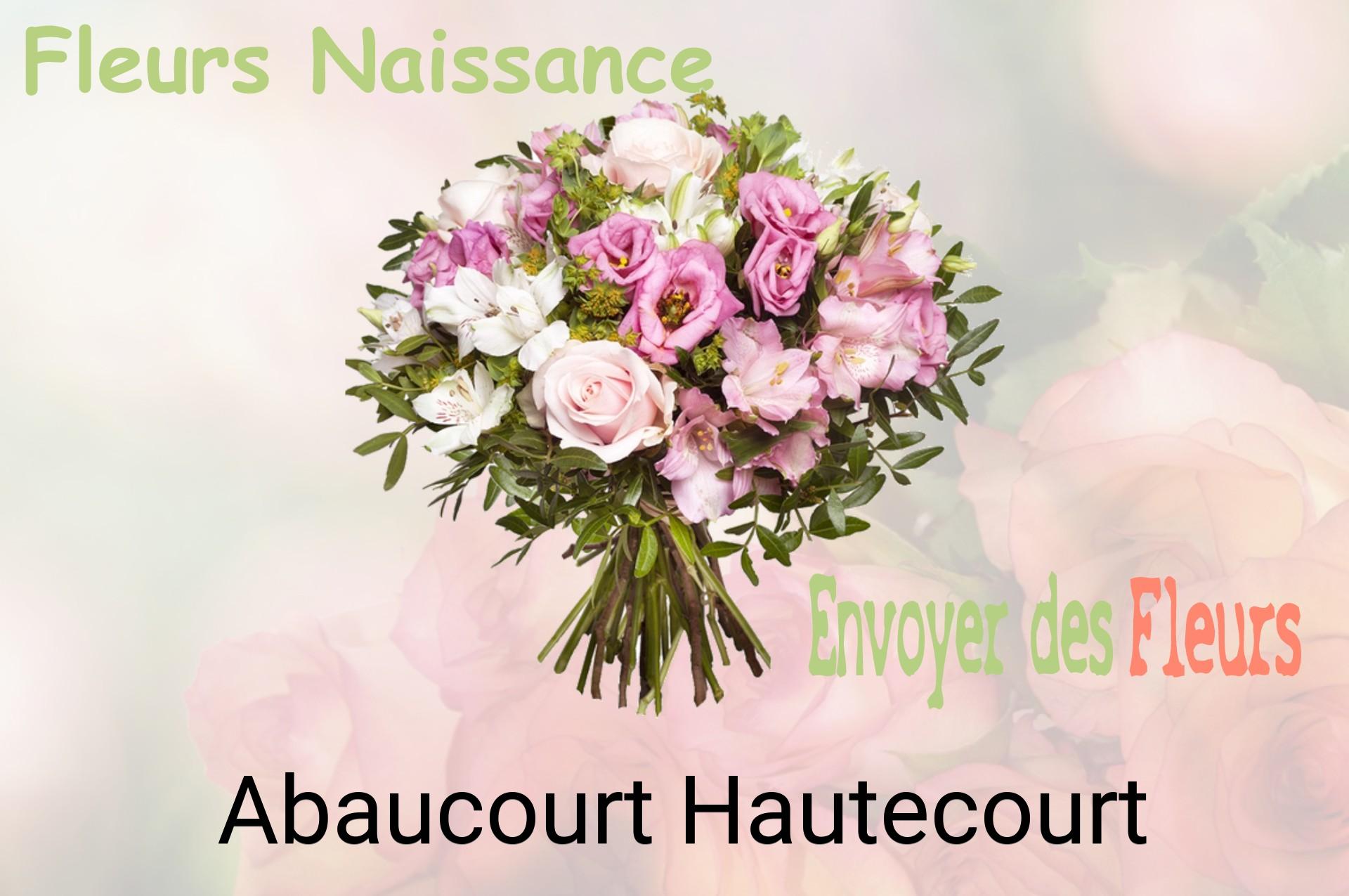 Bouquet de fleurs de naissance livré à Abaucourt-Hautecourt